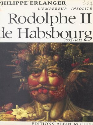 cover image of Rodolphe II de Habsbourg, l'empereur insolite, 1552-1612
